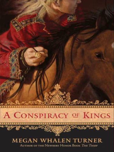 Megan Whalen Turner: A Conspiracy of Kings (EBook, 2010, HarperCollins)