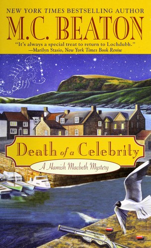 M. C. Beaton: Death of a celebrity. (2003, Warner Books)