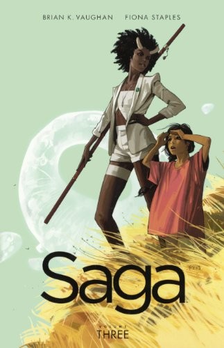 Brian K. Vaughan: Saga, Vol. 3 (Hardcover, Turtleback)