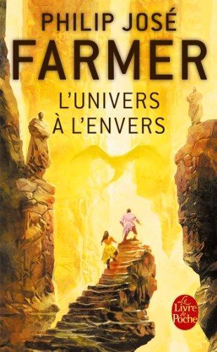 Philip José Farmer: L'Univers à l'envers (French language, 2015)