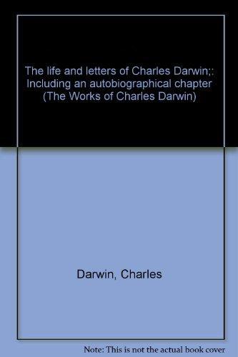 Charles Darwin: The life and letters of Charles Darwin; (1972)