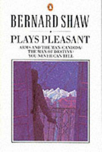 Bernard Shaw: Plays Pleasant (Paperback, 2001, Penguin UK)