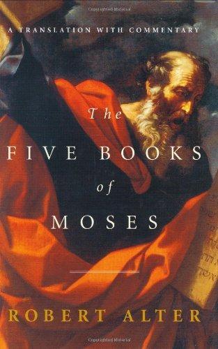 Robert Alter: The Five Books of Moses : A Translation with Commentary (2004)