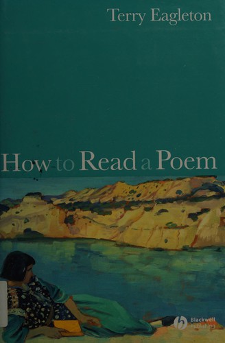 Terry Eagleton: HOW TO READ A POEM. (Undetermined language, BLACKWELL)