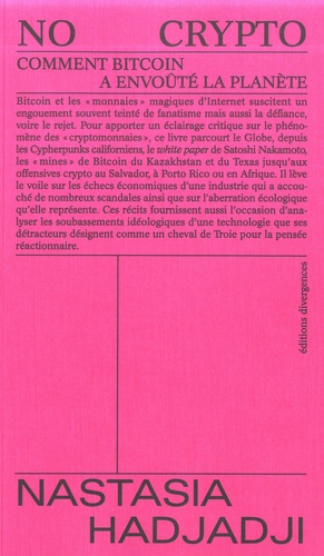 Nastasia Hadjadji: No Crypto (French language, 2023, Éditions Divergences)