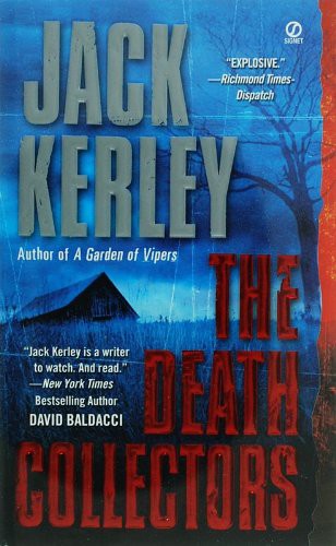 Jack Kerley: The Death Collectors (Paperback, 2006, Berkley)