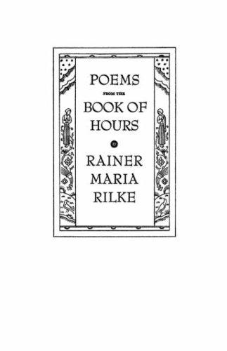 Rainer Maria Rilke: Poems from the Book of Hours (Paperback, 1988, New Directions Publishing Corporation)