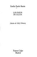 Emilia Pardo Bazán: Los Pazos De Ulloa Y (Clasicos castellanos) (Paperback, Spanish language, 1987, Espasa-Calpe SA)