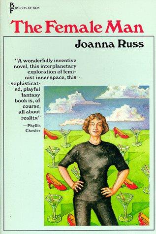 Joanna Russ: The Female Man (1986, Beacon Press)