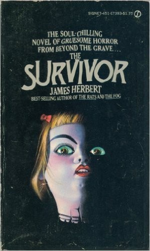 James Herbert: The Survivor (Paperback, 1977, Signet)