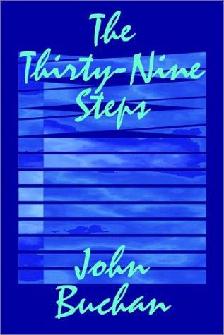 John Buchan: The Thirty-Nine Steps (Paperback, 2002, Borgo Press)