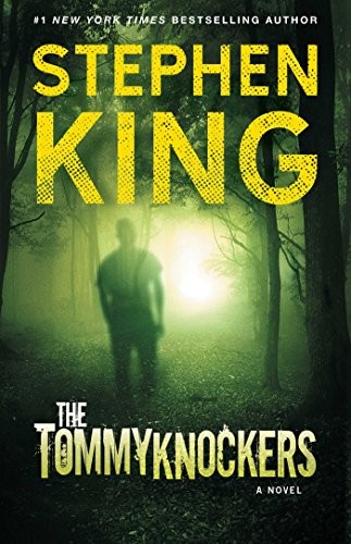 Stephen King: The Tommyknockers (Paperback, 2016, Gallery Books)