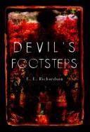 E. E. Richardson: Devil's footsteps (2005, Delacorte Press)