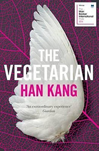 Han Kang: Vegetarian (2017, imusti, Granta Books)