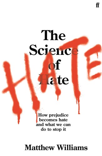 Matthew Williams: The Science of Hate (2023, Faber & Faber)