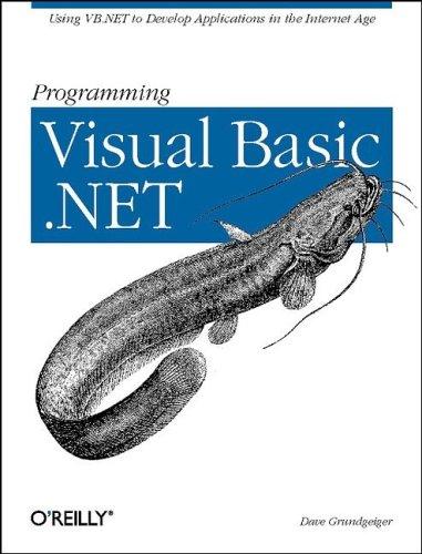 Dave Grundgeiger: Programming Visual Basic .NET (2002, O'Reilly)