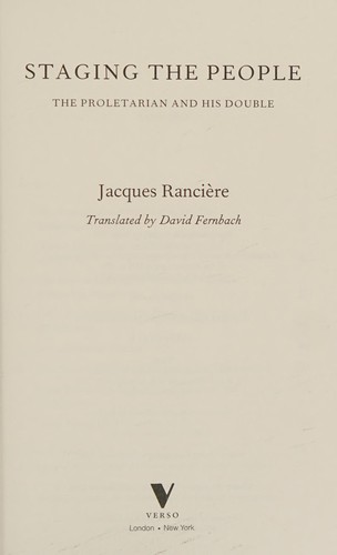 Jacques Rancière: STAGING THE PEOPLE (2011, VERSO)