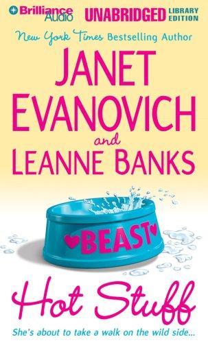 Janet Evanovich, Leanne Banks: Hot Stuff (AudiobookFormat, 2007, Brilliance Audio on MP3-CD Lib Ed)