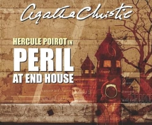 Agatha Christie: Peril at End House (AudiobookFormat, 2010, AudioGO Ltd.)