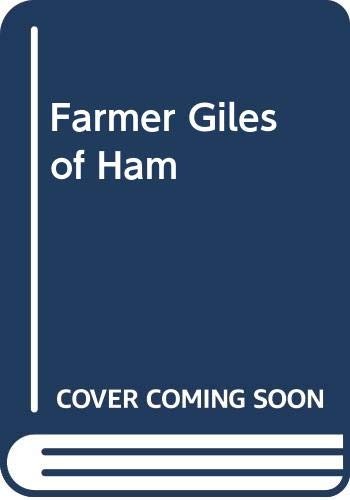 J.R.R. Tolkien, Roger Garland: Farmer Giles of Ham (Hardcover, 1990, HarperCollins Publishers Ltd)