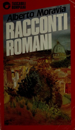 Alberto Moravia: Racconti romani (Italian language, 1990, Gruppo Editoriale Fabbri, Bompiani, Sonzogno, Etas)