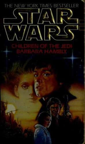 Barbara Hambly: Children of the Jedi (Paperback, 1996, Spectra)