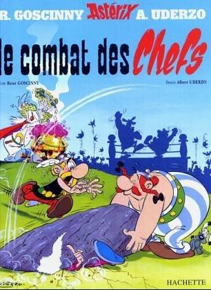 Albert Uderzo, René Goscinny: Le combat des chefs (French language, 1984)