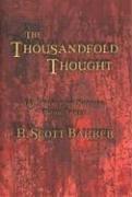 R. Scott Bakker: The Thousandfold Thought (The Prince of Nothing, Book 3) (Hardcover, 2006, Overlook Hardcover)