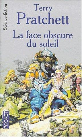 Terry Pratchett: La face obscure du soleil (French language, 2001)