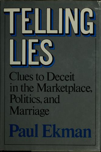 Paul Ekman: Telling lies (1985, Norton)