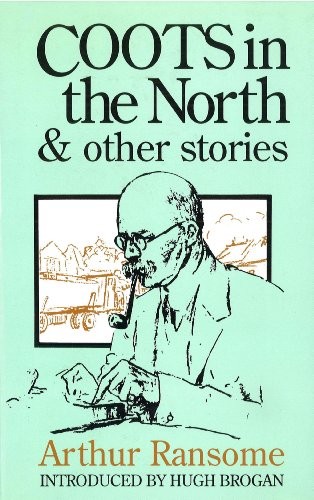 Arthur Ransome: Coots in the north, and other stories (1993, Red Fox)