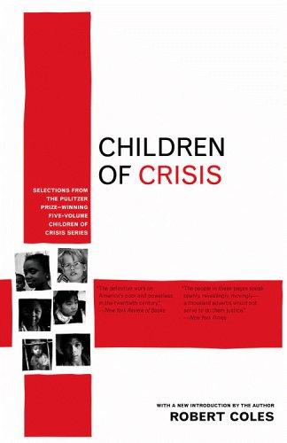 Robert Coles: Children of Crisis (Paperback, 2003, Back Bay Books)