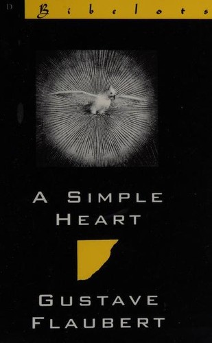 Gustave Flaubert: A simple heart (1996, New Directions Bibelot)