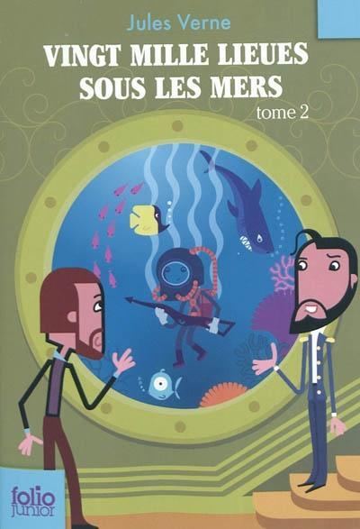 Jules Verne: Vingt mille lieues sous les mers 2 (French language, 2010, Gallimard Jeunesse)