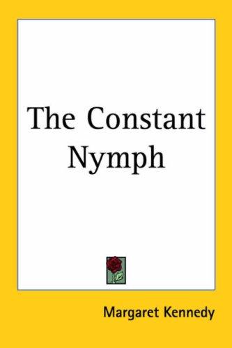 Margaret Kennedy: The Constant Nymph (Paperback, 2005, Kessinger Publishing)