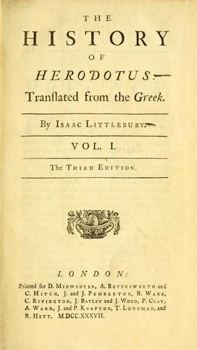 Herodote: The history of Herodotus (1737, Printed for D. Midwinter, A. Bettesworth and C. Hitch, J. and J. Pemberton, R. Ware, C. Rivington, J, Batley and J. Wood, F. Clay, A. Ward, J. and P. Knapton, T. Longman, and R. Hett)