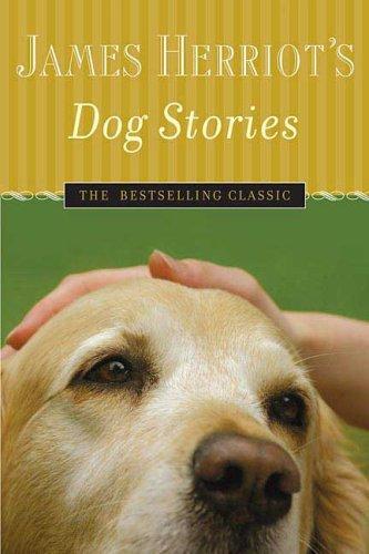 James Herriot, James Herriot: James Herriot's dog stories. (Paperback, 2006, St. Martin's Griffin)