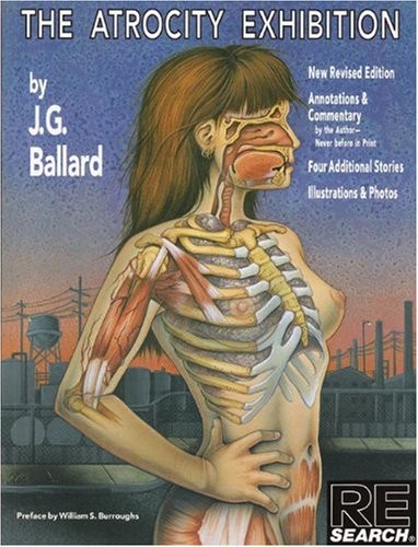 J. G. Ballard: The Atrocity Exhibition (Paperback, 1990, Re/Search Publications)