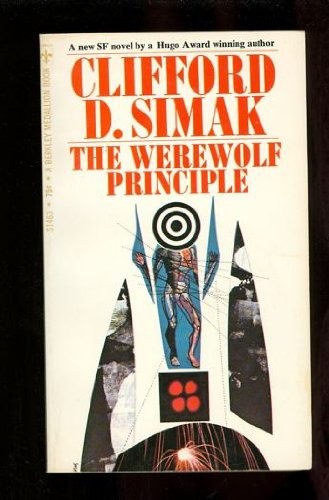 Clifford D. Simak: The werewolf principle. (1968, Gollancz)