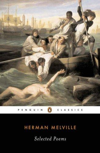 Herman Melville: Selected poems (2006, Penguin Books)