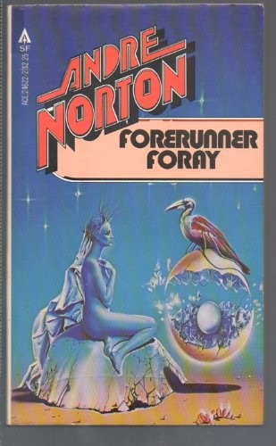 Andre Norton: Forerunner Foray (1980, ACE)