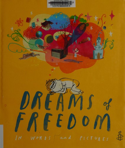 Amnesty International Staff: Dreams of freedom (2015)