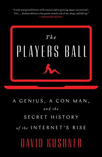 David Kushner: The Players Ball (Hardcover, 2019, Simon & Schuster)