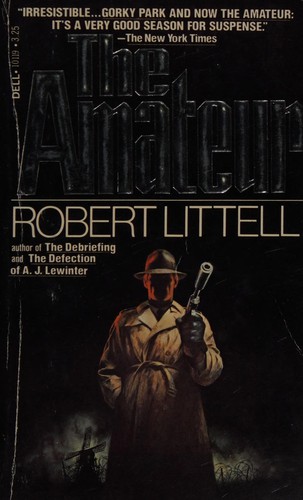 Robert Littell: The Amateur (Dell Publishing Company)