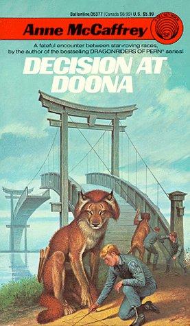 Anne McCaffrey: Decision at Doona (Paperback, 1987, Del Rey)