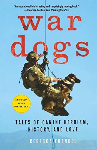 Thomas E. Ricks, Rebecca Frankel: War Dogs (Paperback, 2015, Macmillan Publishers, St. Martin's Griffin)