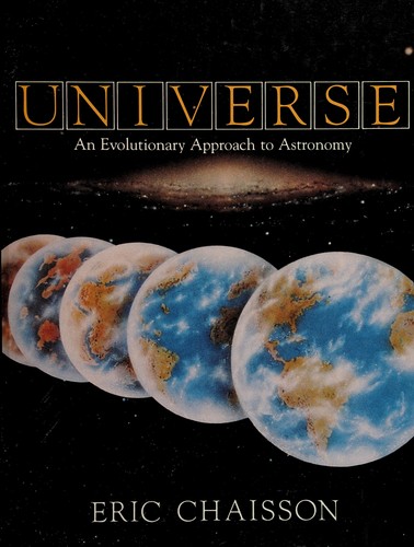 Eric Chaisson: Universe (Paperback, 1988, Prentice-Hall)