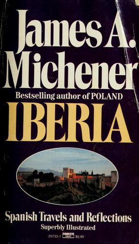 James A. Michener: Iberia (1969, Fawcett Crest)