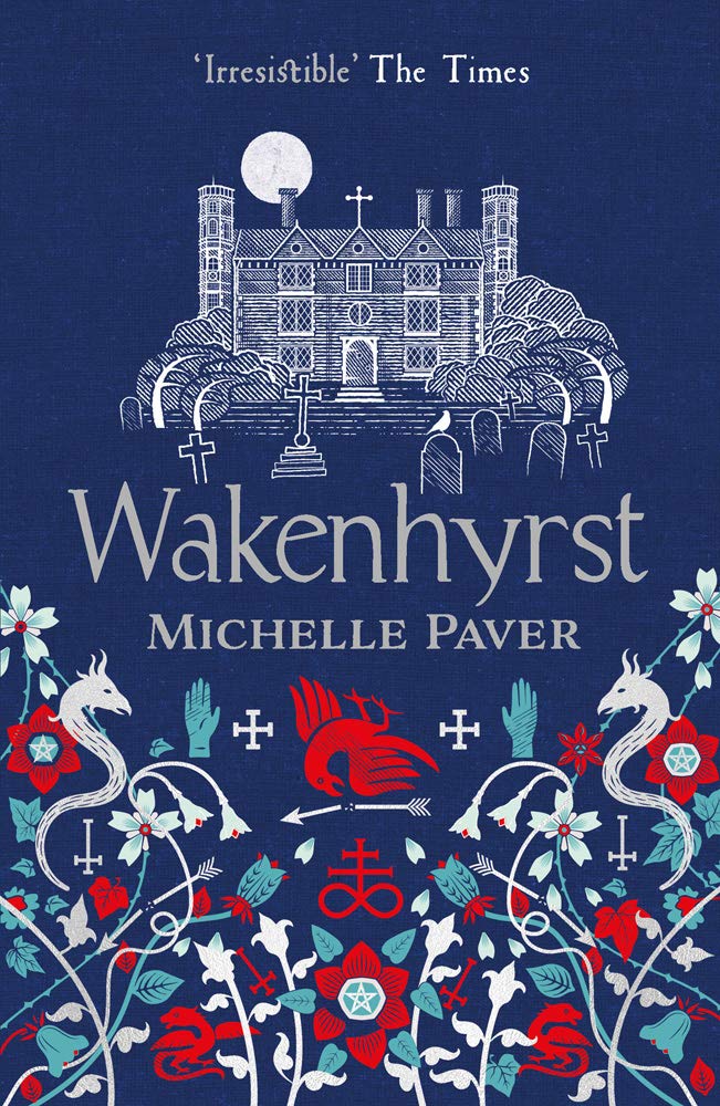 Michelle Paver: Wakenhyrst (Paperback, 2019, Head of Zeus)