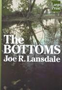 Joe R. Lansdale: The bottoms (2000, Wheeler Pub.)